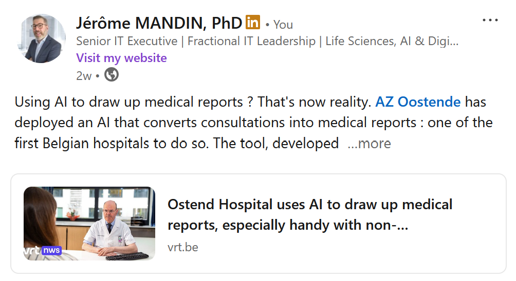 Screenshot of a LinkedIn post by Jérôme Mandin discussing the use of artificial intelligence to assist healthcare professionals in creating medical reports from patient consultations.