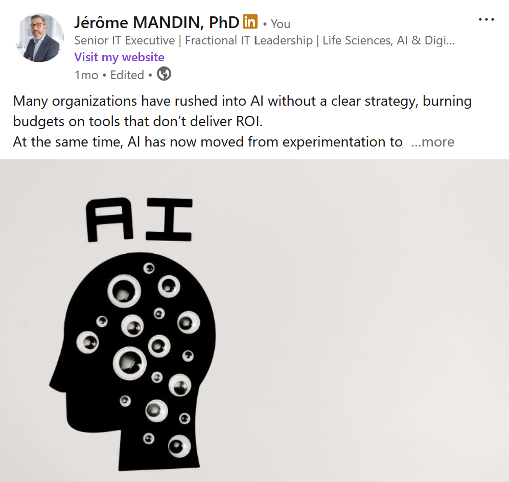 Screenshot of a LinkedIn post discussing how organizations can avoid wasted AI investments by focusing on business value, data quality, governance, and AI literacy.